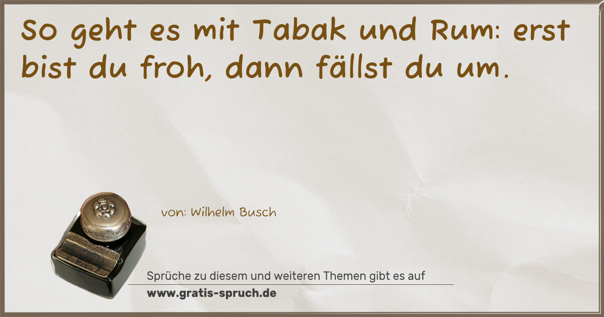Spruchbild: Sprüche als Trinksprüche
