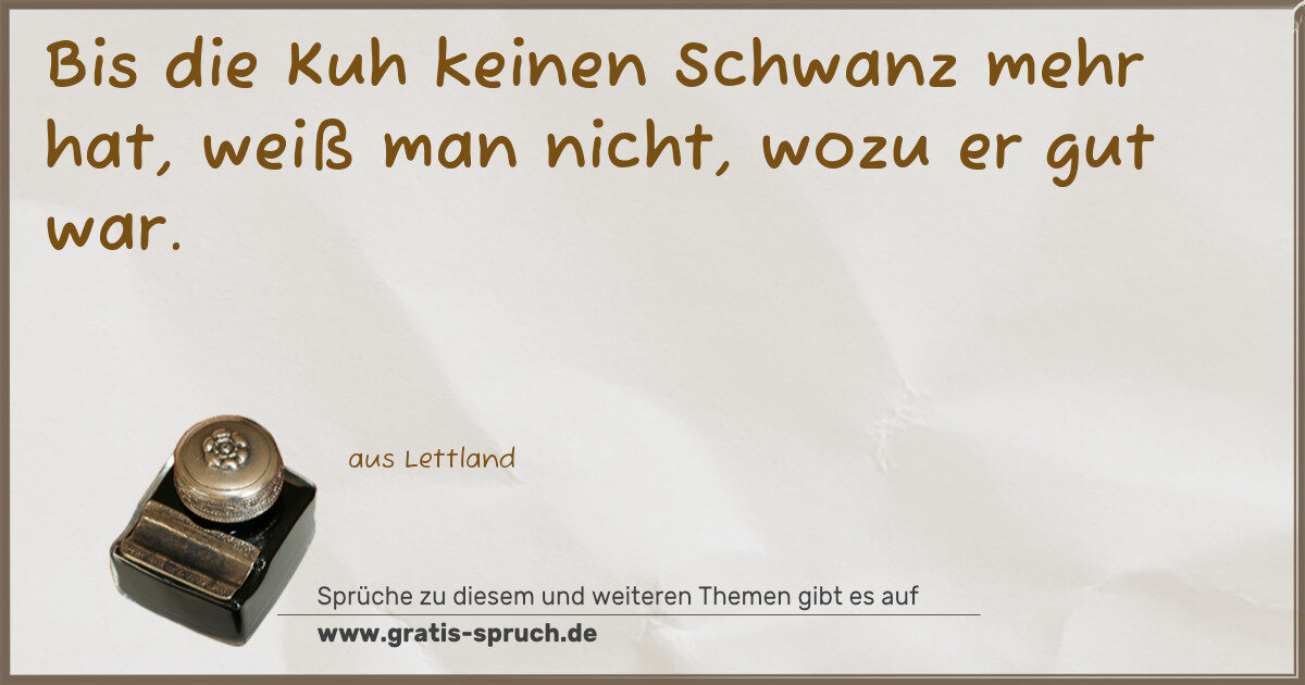 Spruchbild: aus Lettland Sprüche