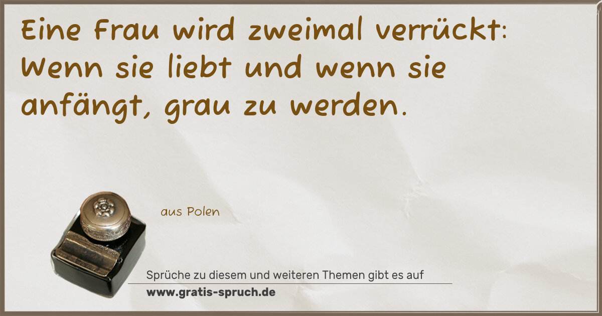 Spruchbild: aus Polen Sprüche