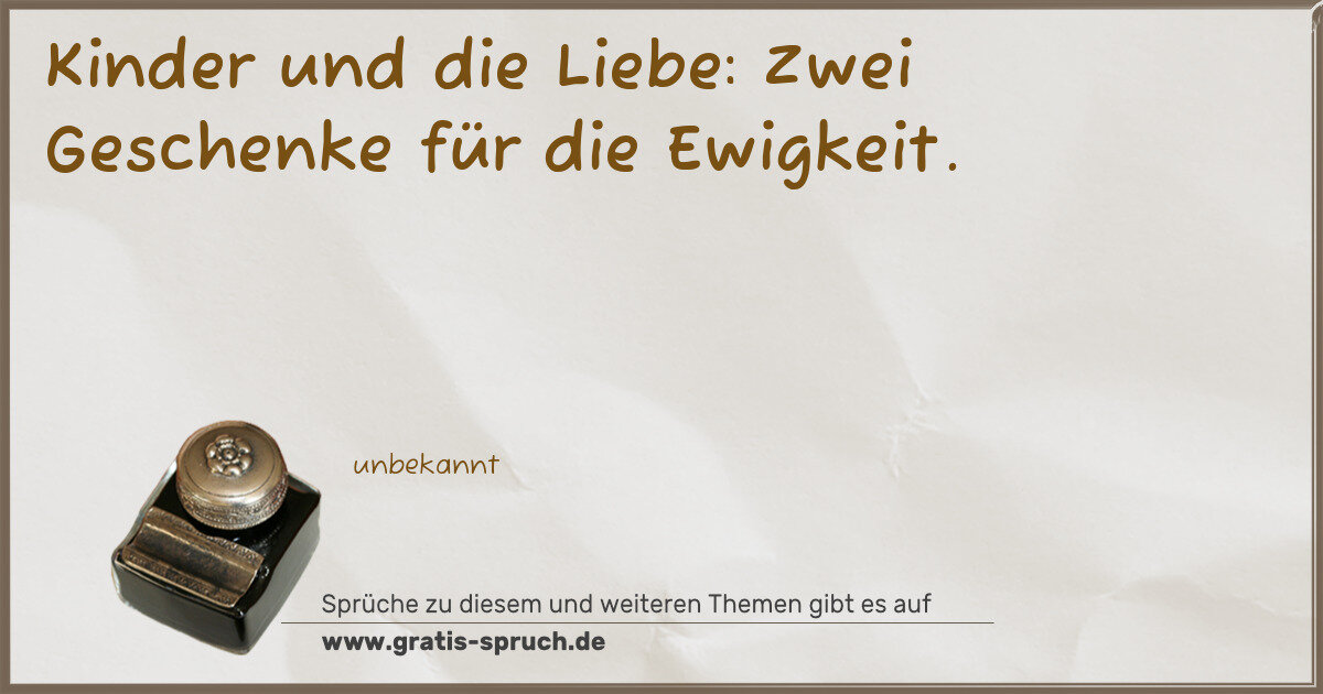 Spruchbild: Sprüche über Kinder