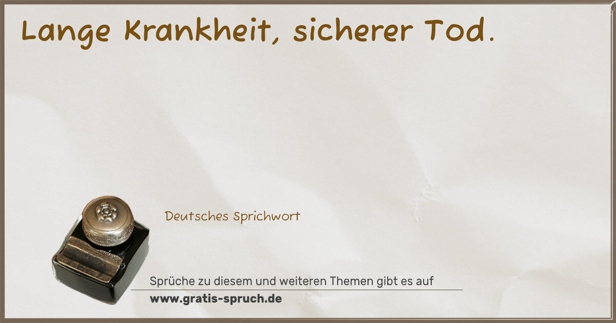 Spruchbild: Sprüche zur Gesundheit und Krankheit